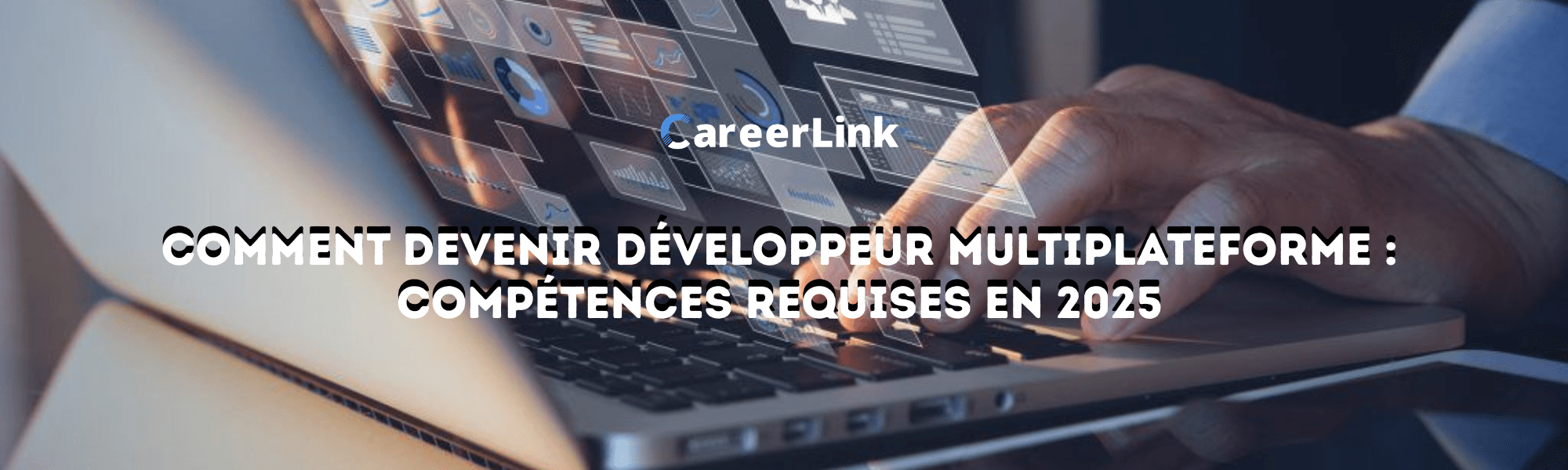 Comment devenir développeur multiplateforme : compétences requises en 2025